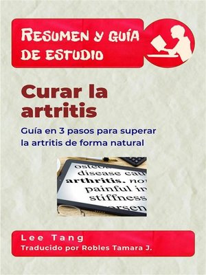 cover image of Resumen Y Guía De Estudio &#8211; Curar La Artritis--Guía En 3 Pasos Para Superar La Artritis De Forma Natural